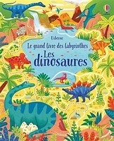 Le grand livre des labyrinthes : Les dinosaures