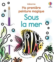 Sous la mer: ma première peinture magique