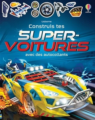 Construis tes super voitures avec tes autocollants