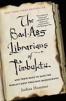 The Bad-Ass Librarians of Timbuktu