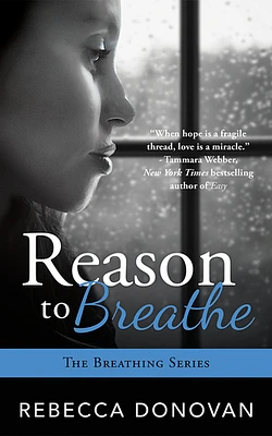 Reason to Breathe