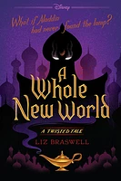 A Whole New World (A Twisted Tale)