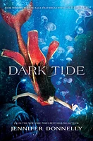 Waterfire Saga, Book Three Dark Tide