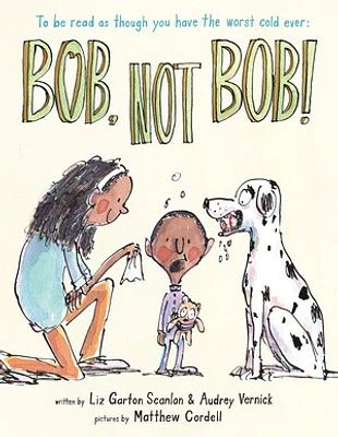 Bob Not Bob!