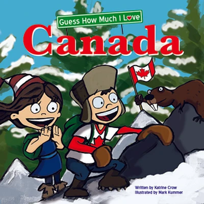 Guess How Much I Love Canada