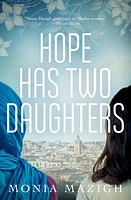 Hope Has Two Daughters