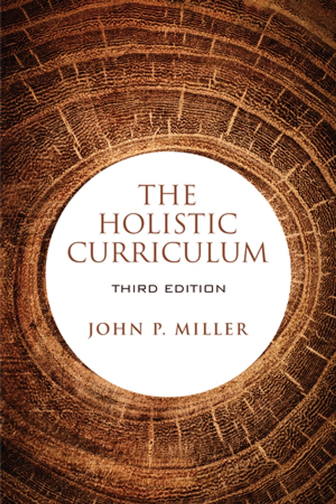 The Holistic Curriculum, Third Edition