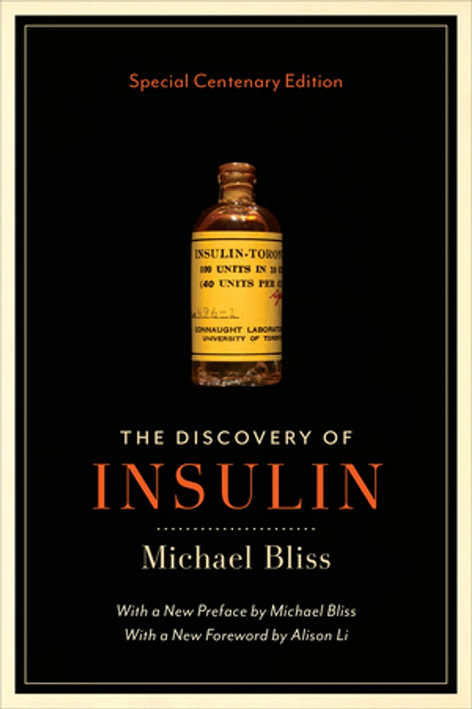 The Discovery of Insulin