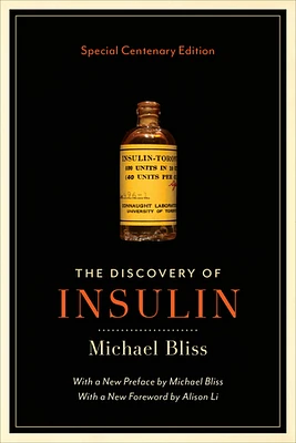 The Discovery of Insulin