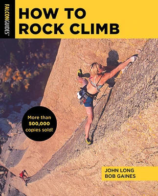 How to Rock Climb