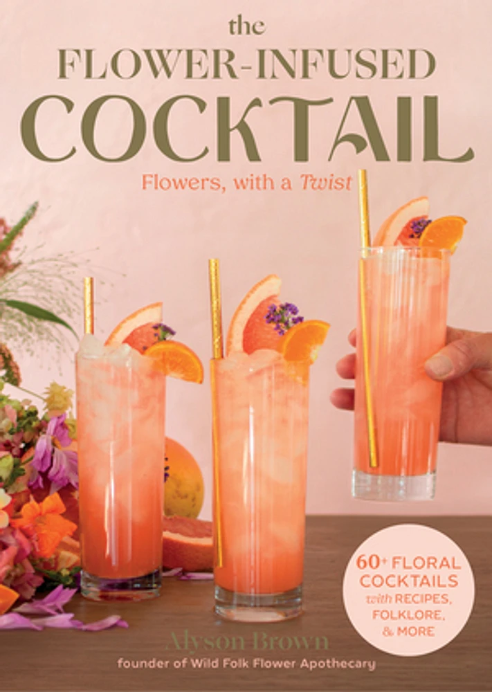 The Flower-Infused Cocktail