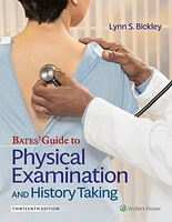 Bates' Guide To Physical Examination and History Taking