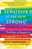 Sensitive Is the New Strong