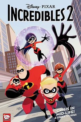 Disney·PIXAR The Incredibles 2: Crisis in Mid-Life! & Other Stories (Graphic  Novel)