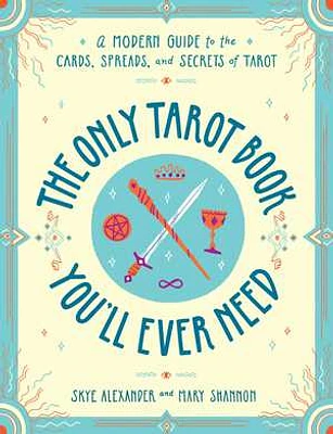 The Only Tarot Book You'll Ever Need