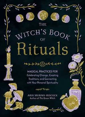 The Witch's Book of Rituals