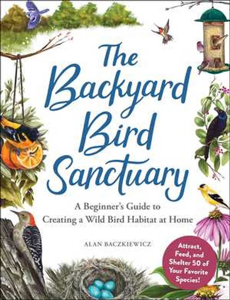 The Backyard Bird Sanctuary