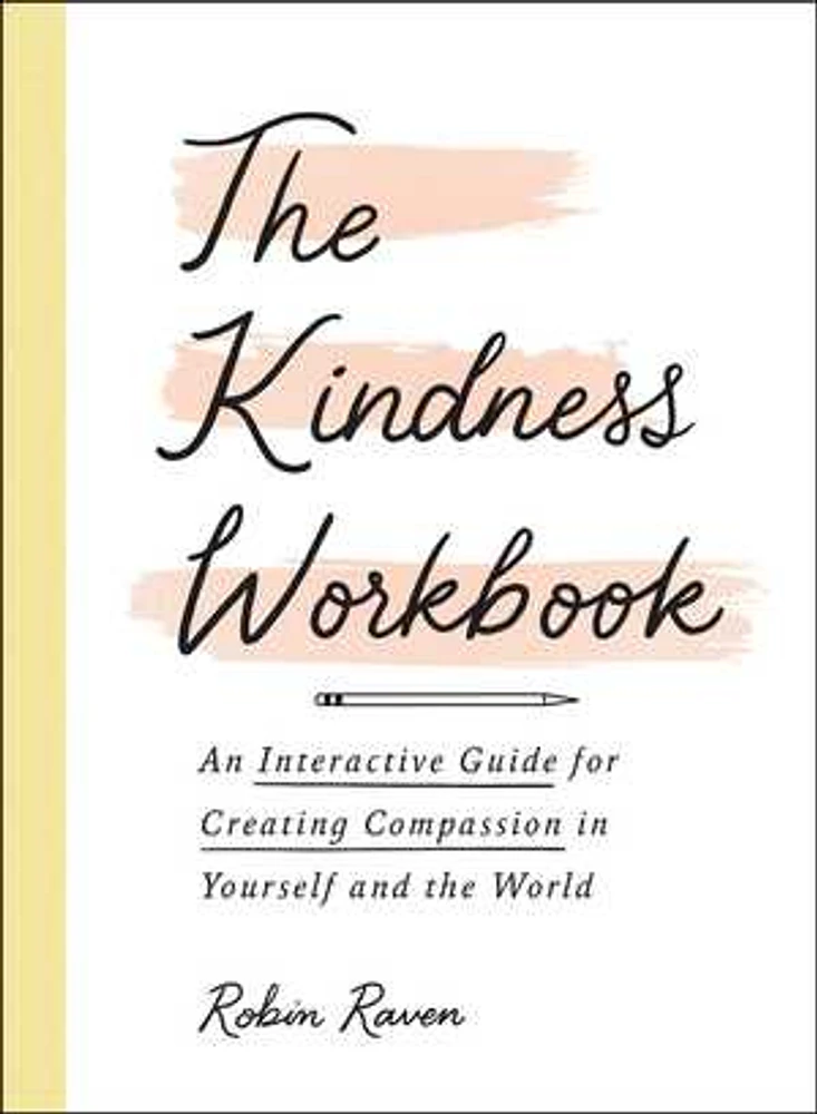 The Kindness Workbook