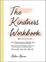 The Kindness Workbook