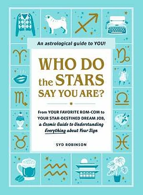 Who Do the Stars Say You Are?