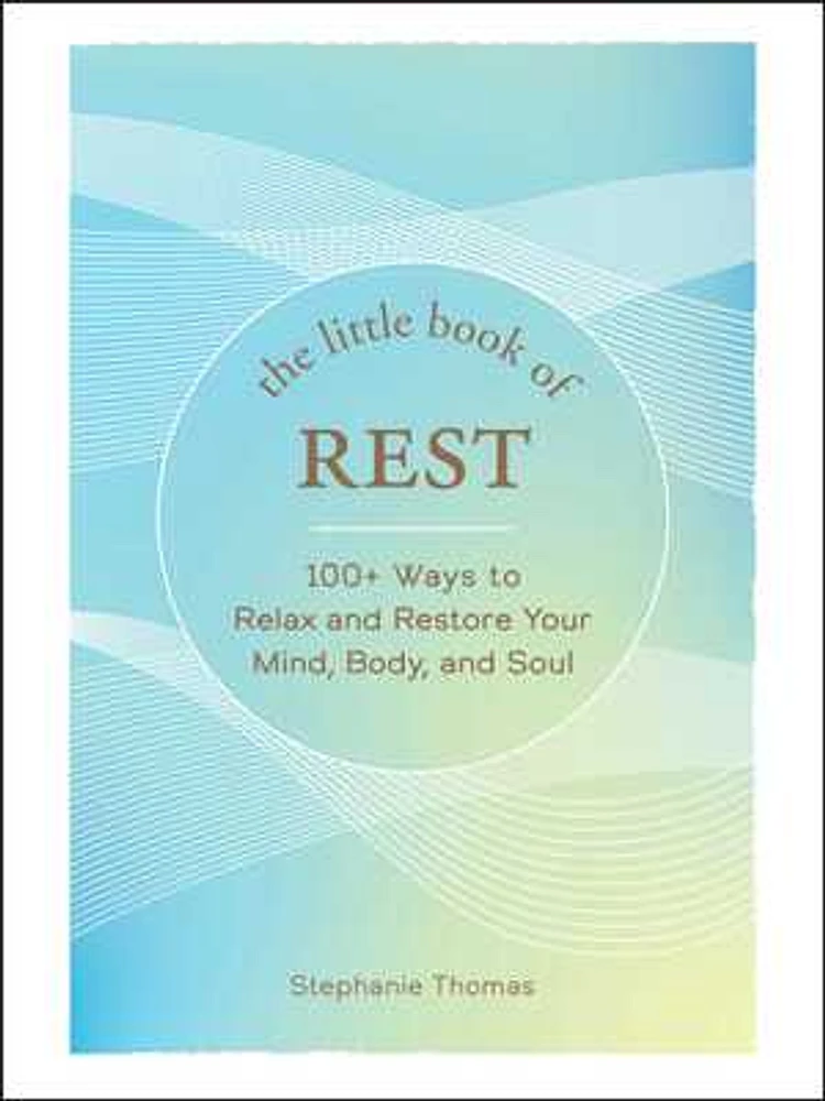 The Little Book of Rest