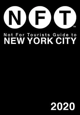 Not For Tourists Guide to New York City