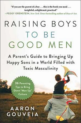 Raising Boys to Be Good Men