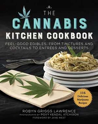 The Cannabis Kitchen Cookbook