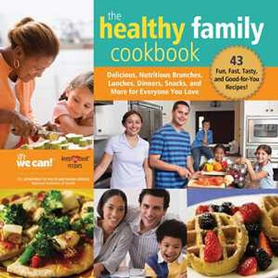 The Healthy Family Cookbook