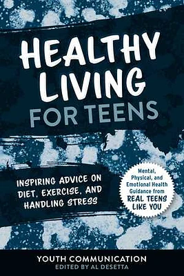 Healthy Living for Teens