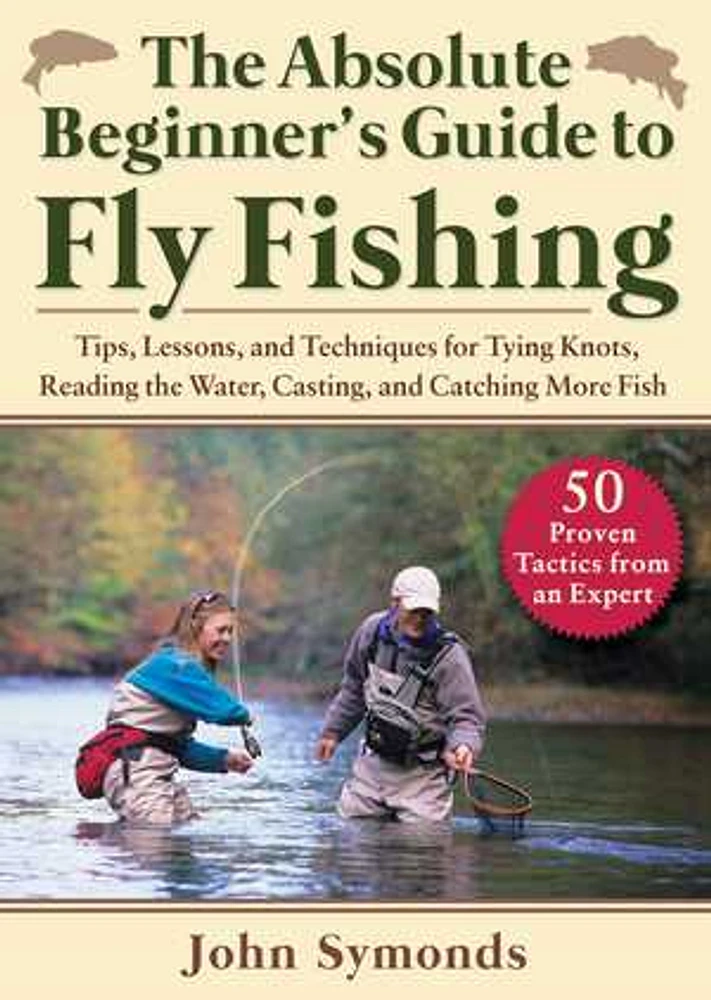 Absolute Beginner's Guide to Fly Fishing