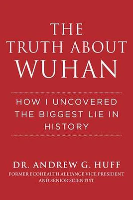 The Truth about Wuhan