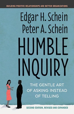 Humble Inquiry, Second Edition