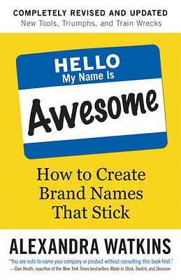 Hello, My Name Is Awesome