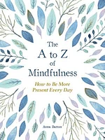 The A to Z of Mindfulness