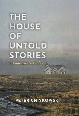 The House of Untold Stories