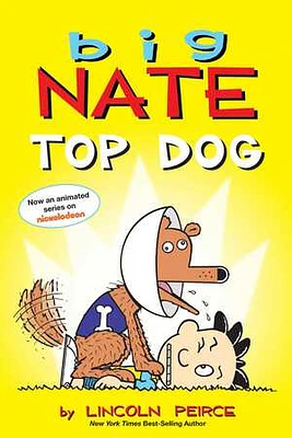 Big Nate: Top Dog