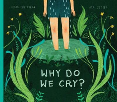 Why Do We Cry?