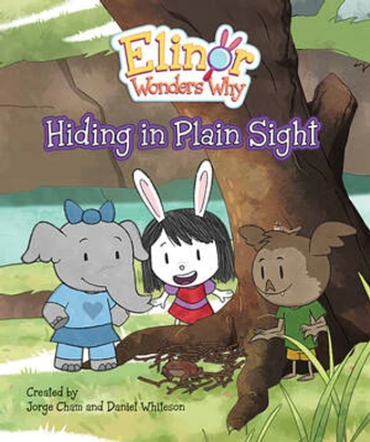 Elinor Wonders Why: Hiding in Plain Sight