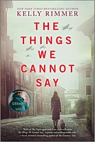 The Things We Cannot Say