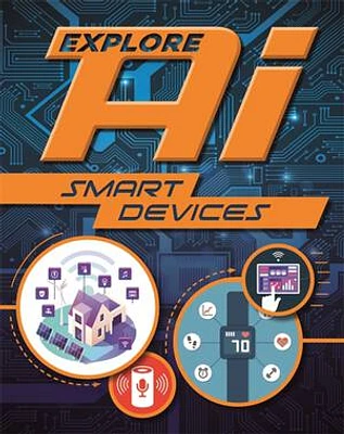 Explore AI: Smart Devices