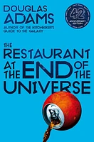 The Restaurant at the End of the Universe (Hitchhiker's Guide to