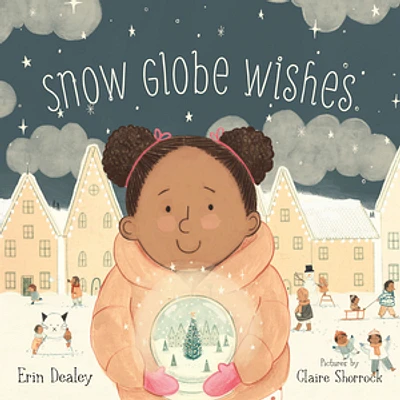 SNOW GLOBE WISHES