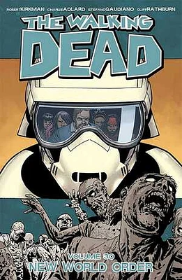 The Walking Dead Volume 30: New World Order