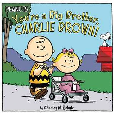 You're a Big Brother, Charlie Brown!