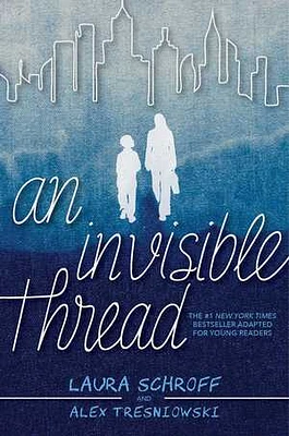 An Invisible Thread