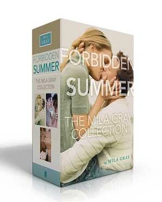 Forbidden Summer The Mila Gray Collection (Boxed Set)