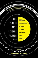 The Year's Best Science Fiction Vol. 1