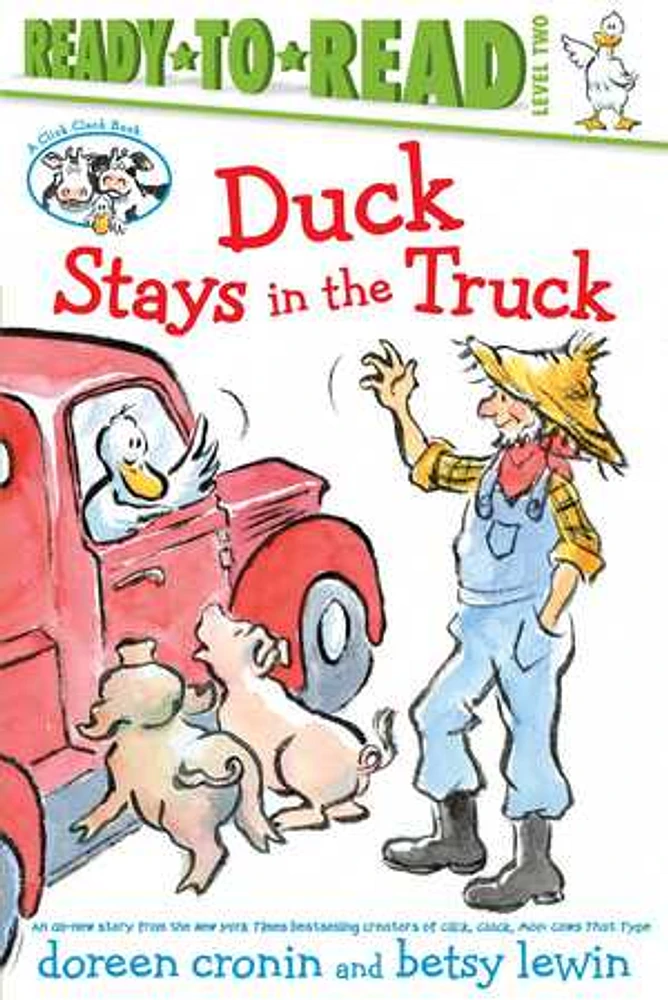 Duck Stays in the Truck/Ready-to-Read Level 2