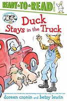 Duck Stays in the Truck/Ready-to-Read Level 2